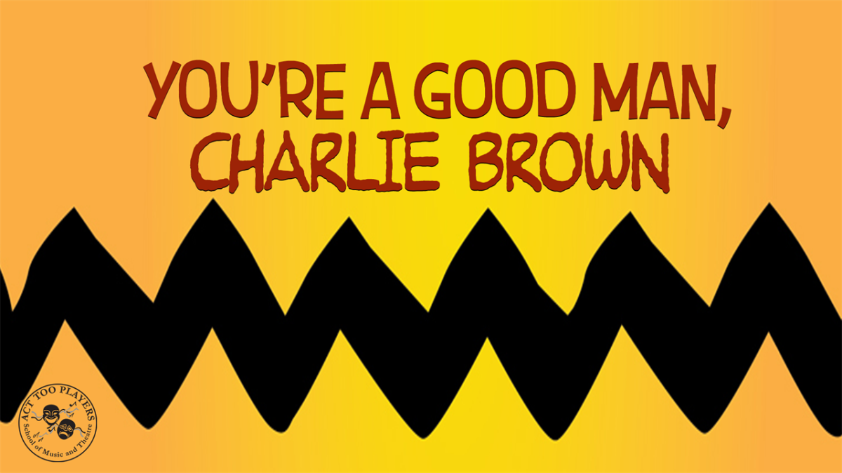Auditions Scheduled For Spring Musical, Youre A Good Man, Charlie Brown