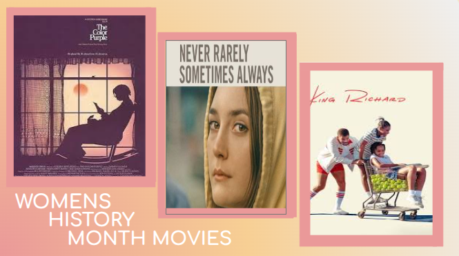 March into Women's Herstory Month With Some Empowering Movie Choices